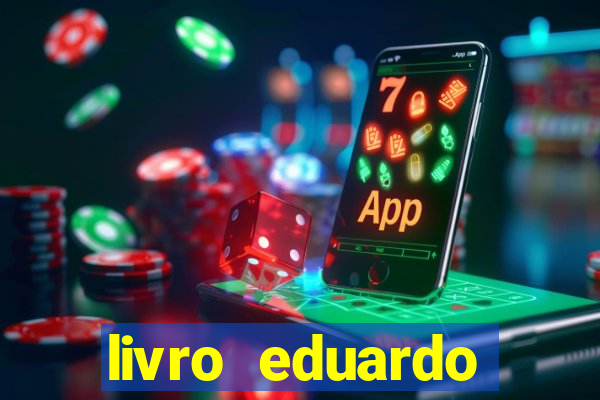 livro eduardo fortuna mercado financeiro